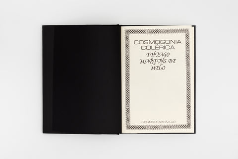 Thiago Martins de Melo  – Cosmogonia Colérica