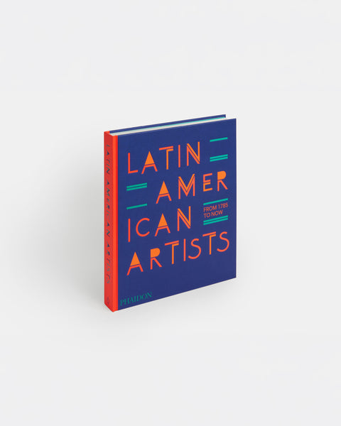 Latin American Artists: From 1785 to Now